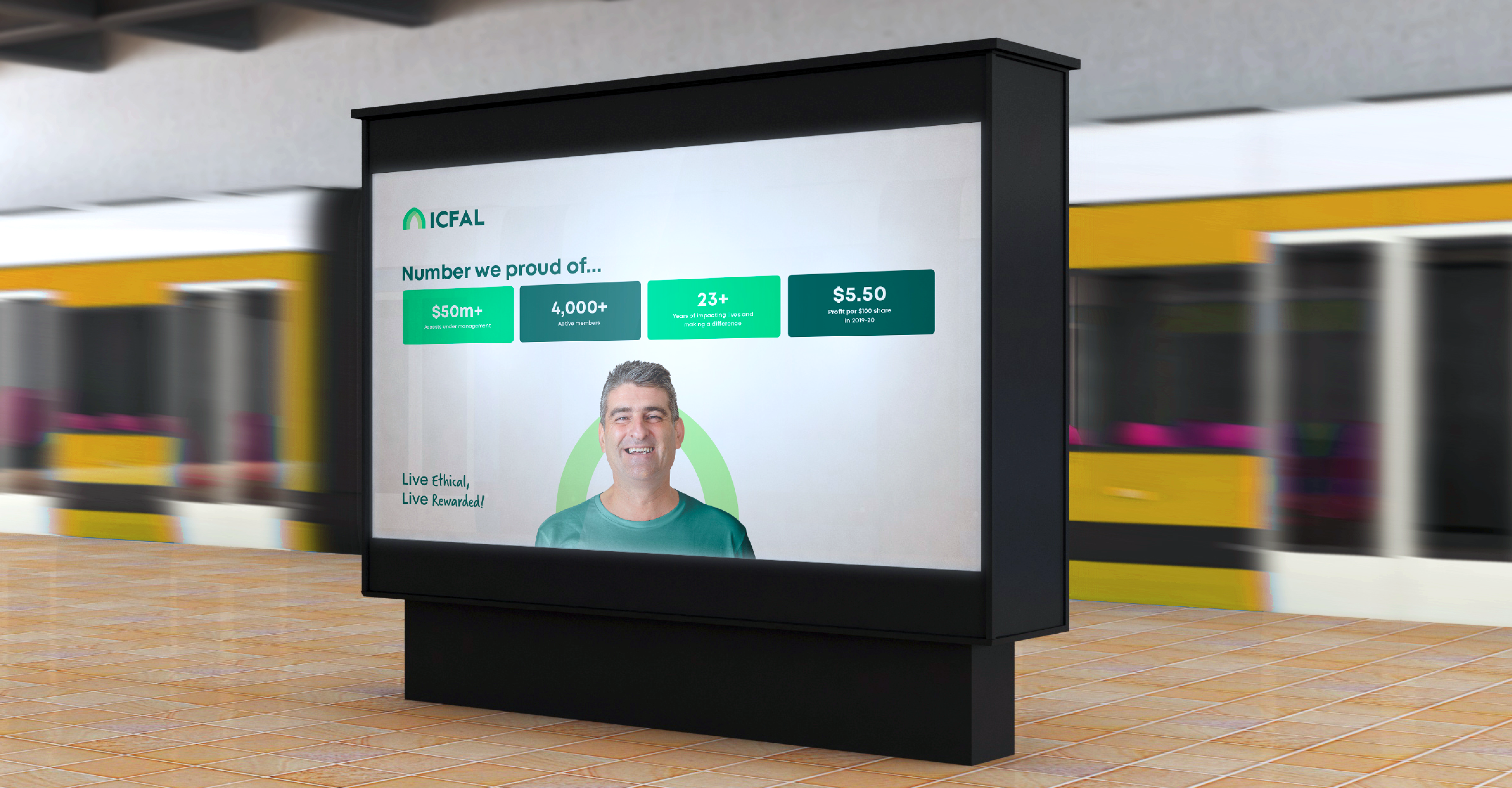ICFAL digital billboard at a train station highlighting member numbers and the 'Live Ethical, Live Rewarded' tagline