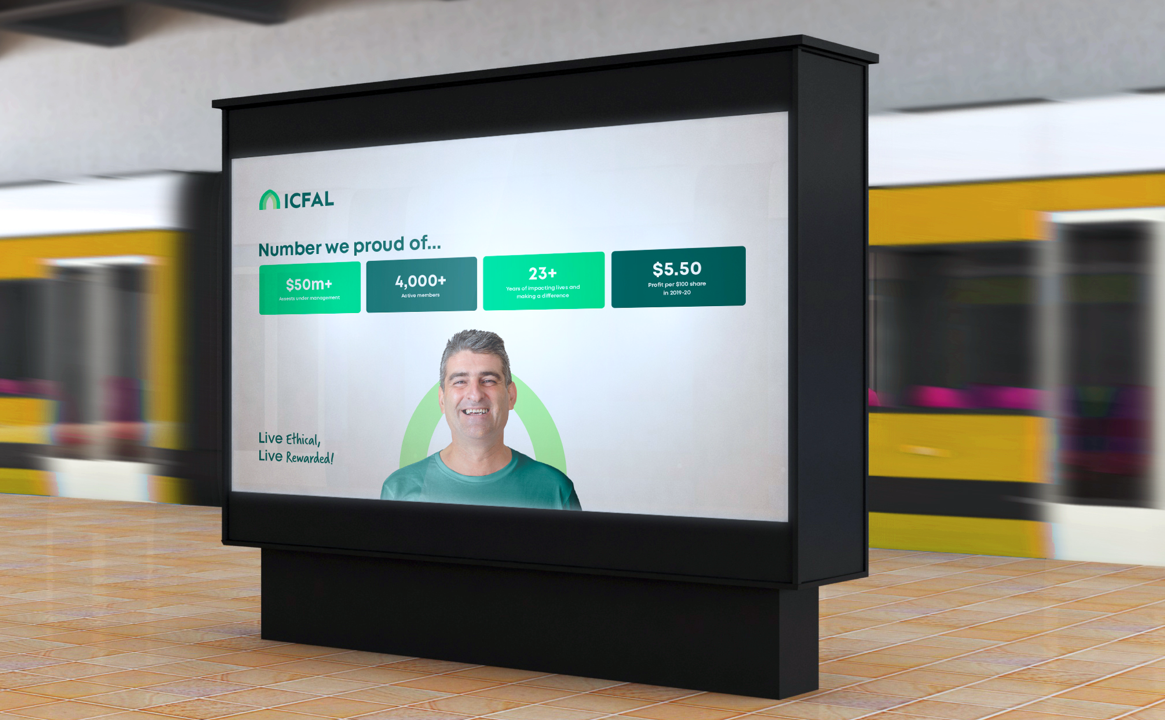 ICFAL digital billboard at a train station highlighting member numbers and the 'Live Ethical, Live Rewarded' tagline