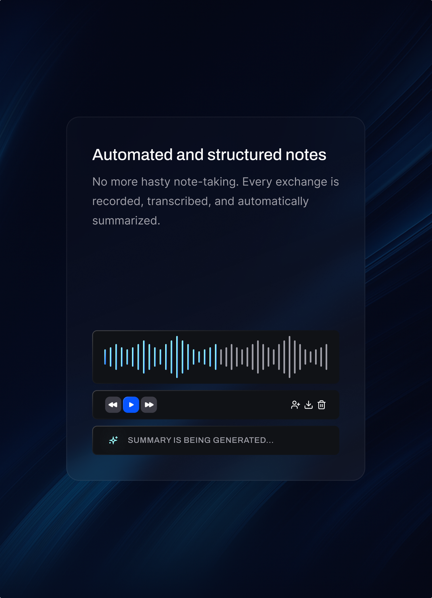 “Automated and structured notes” product card with an audio waveform