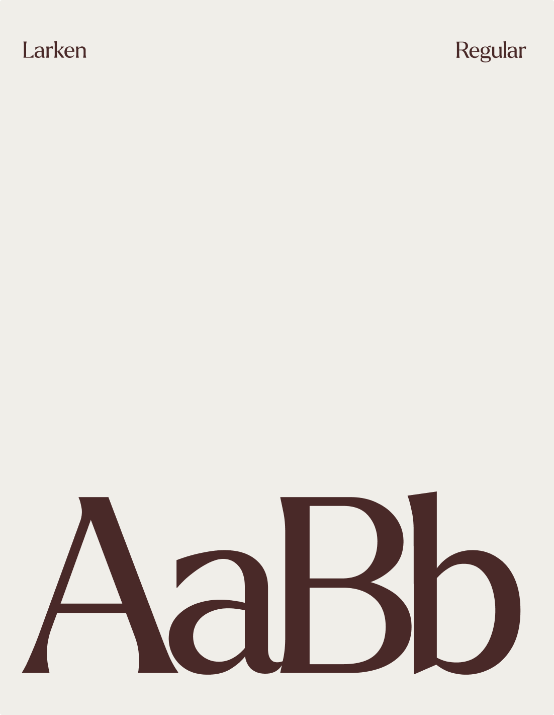 Larken Regular type specimen “AaBb” in Causélis burgundy