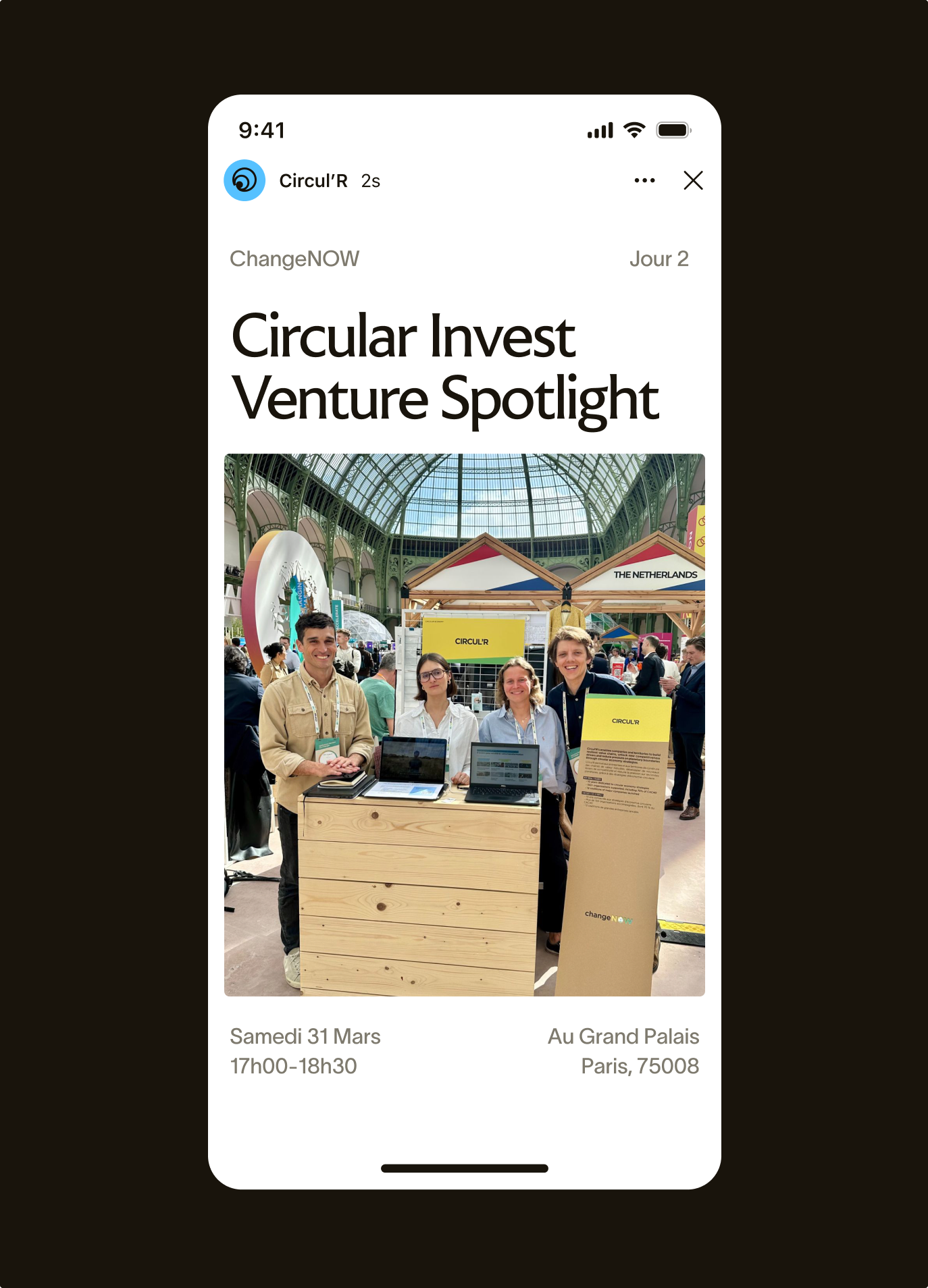A Circul’R story on a phone: “Circular Invest Venture Spotlight” at ChangeNOW, Grand Palais, Paris