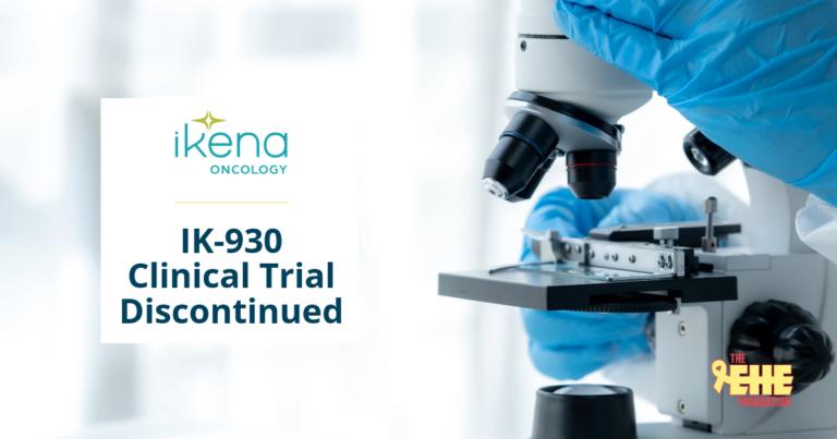 a graphic that reads ikena oncology - IK_930 Clinical Trial Discontinued