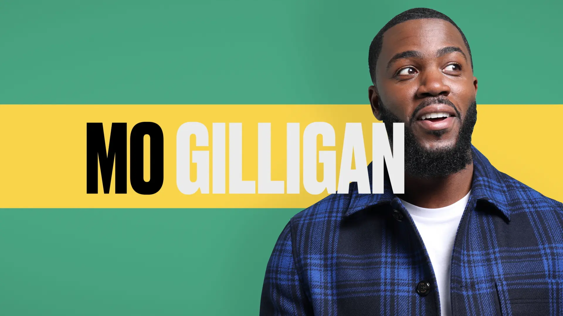 Mo Gilligan 'That Moment When' 2
