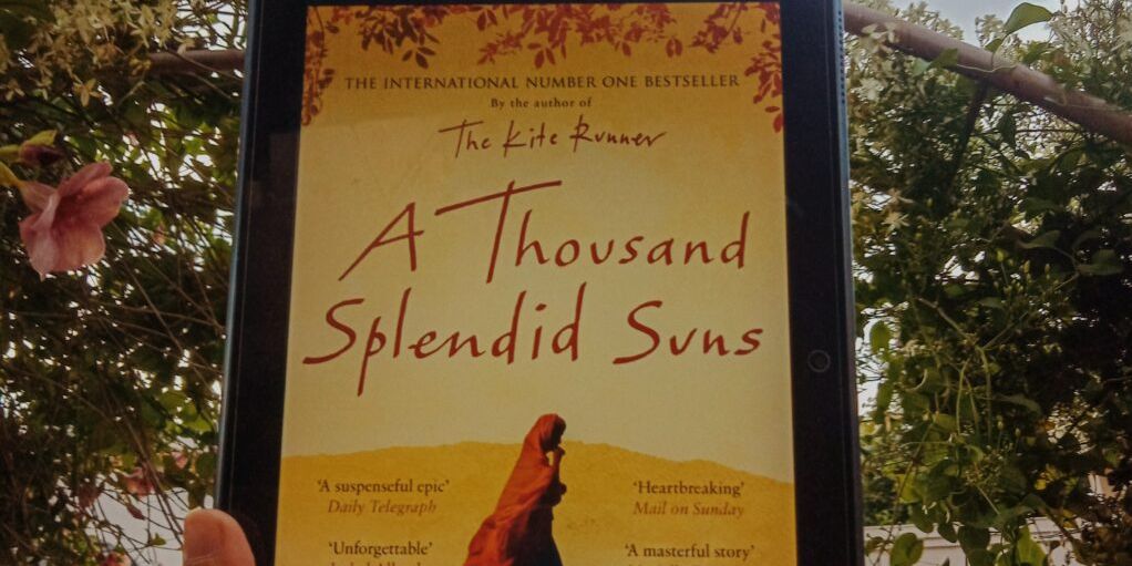 A THOUSAND SPLENDID SUNS BY KHALED HOSSEINI
