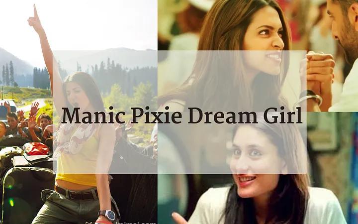 Hazards of ‘The Manic Pixie Dream Girl’