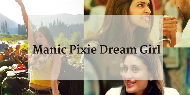 Hazards of ‘The Manic Pixie Dream Girl’
