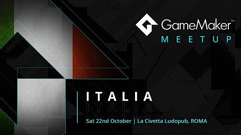 GameMaker Italia Meetup 2022