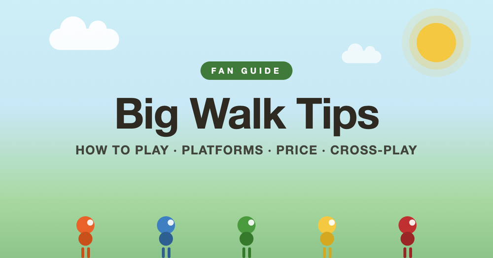 image of Big Walk Tips image of Big Walk Tips