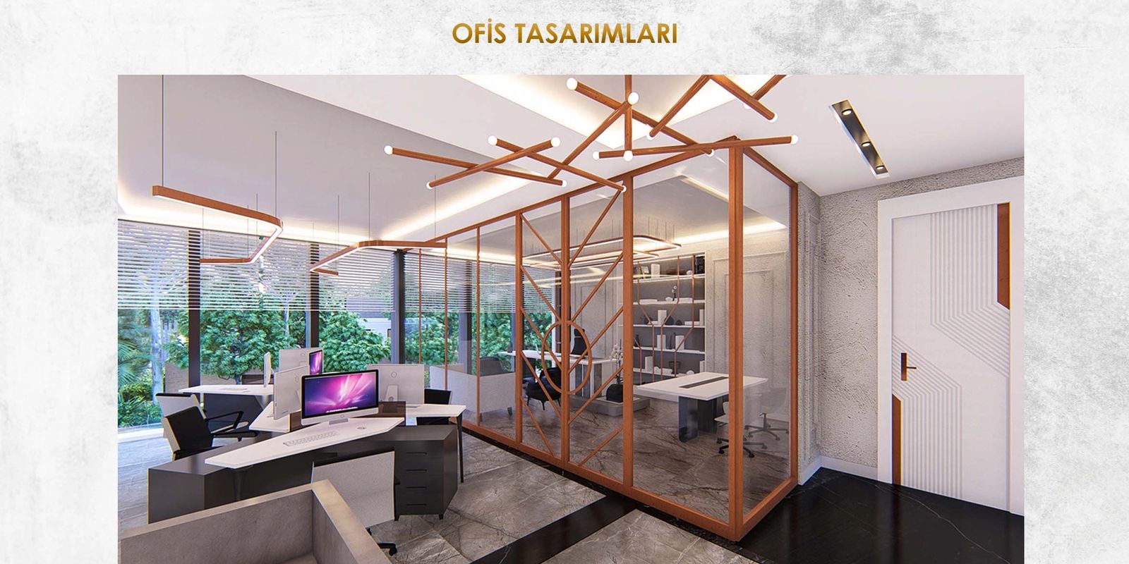 OFİS TASARIMLARI