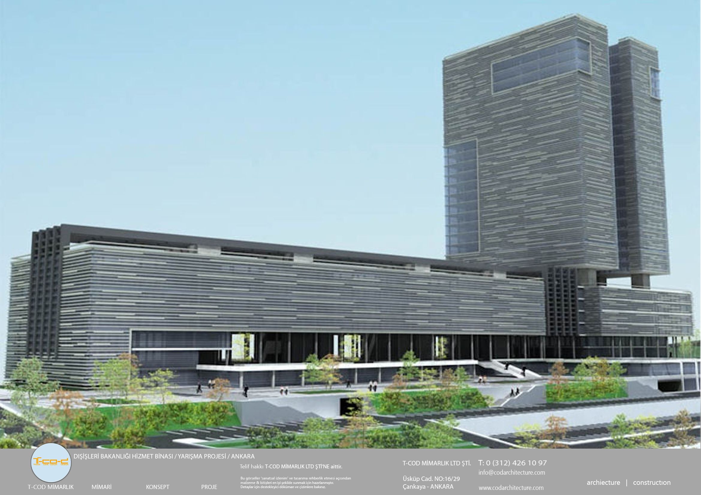 DIŞİŞLERİ BAKANLIĞI HİZMET BİNASI