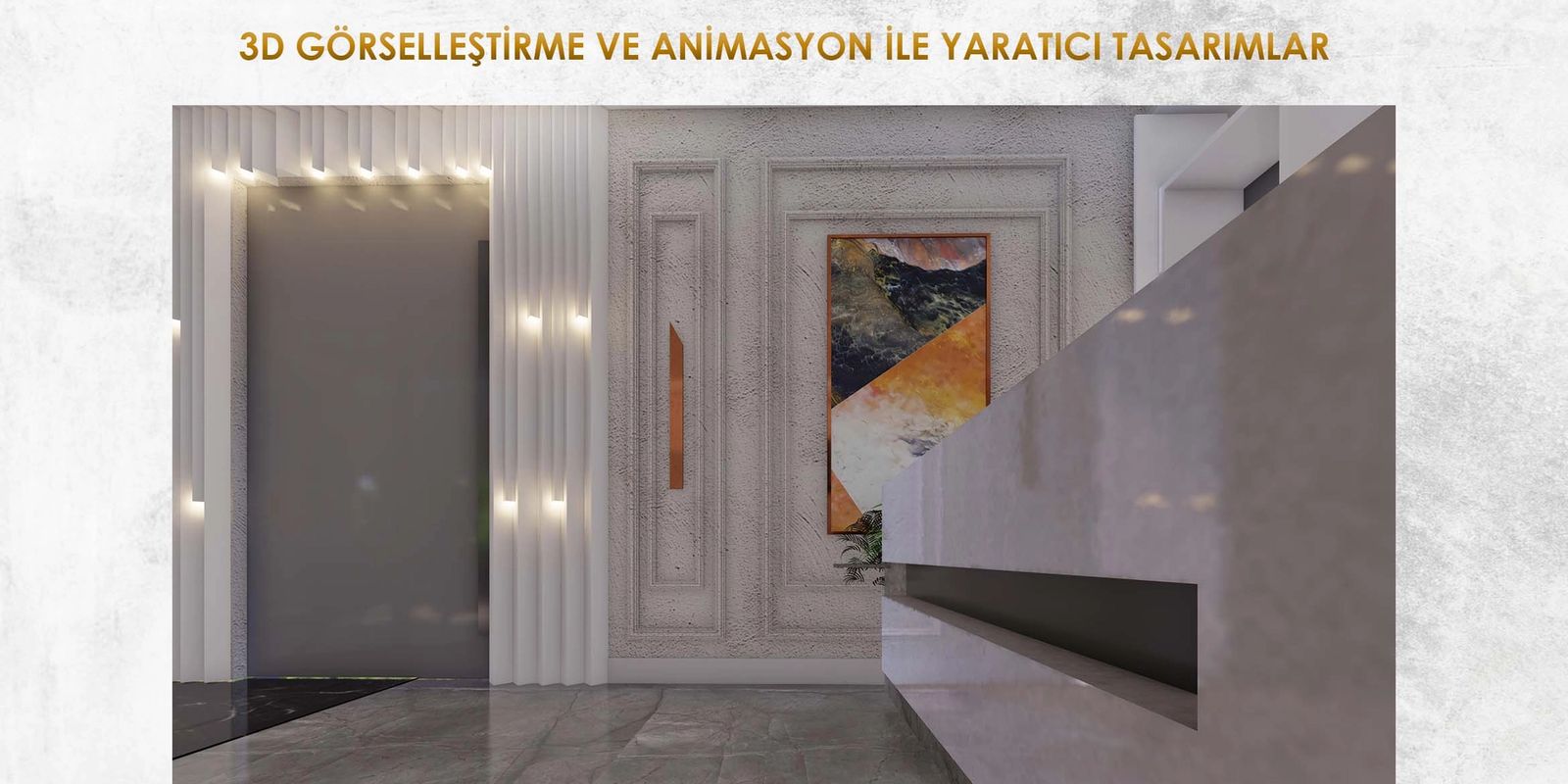 3D GÖRSELLEŞTİRME VE ANİMASYON İLE YARATICI TASARIMLAR