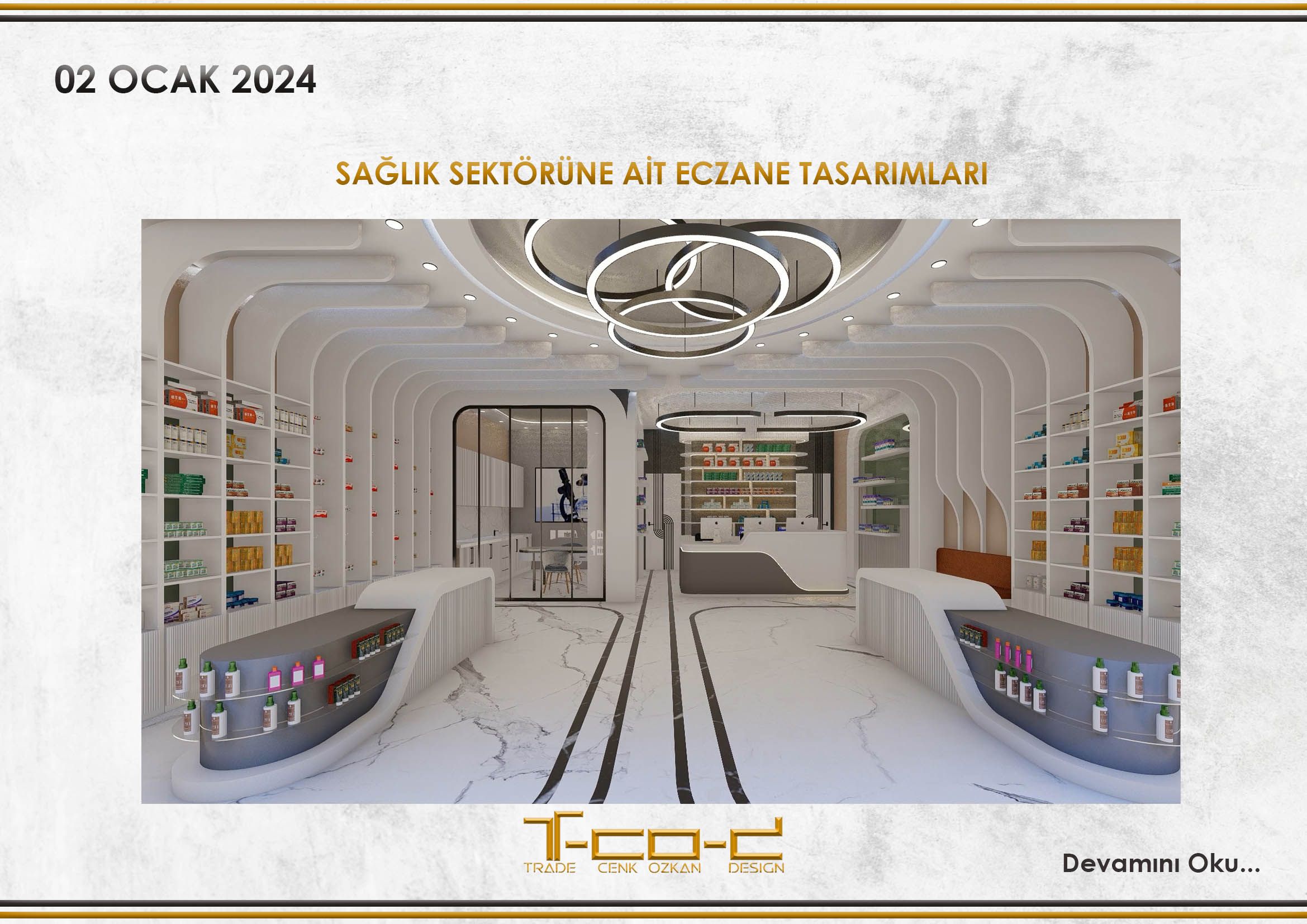 SAĞLIK SEKTÖRÜNE AİT ECZANE TASARIMLARI