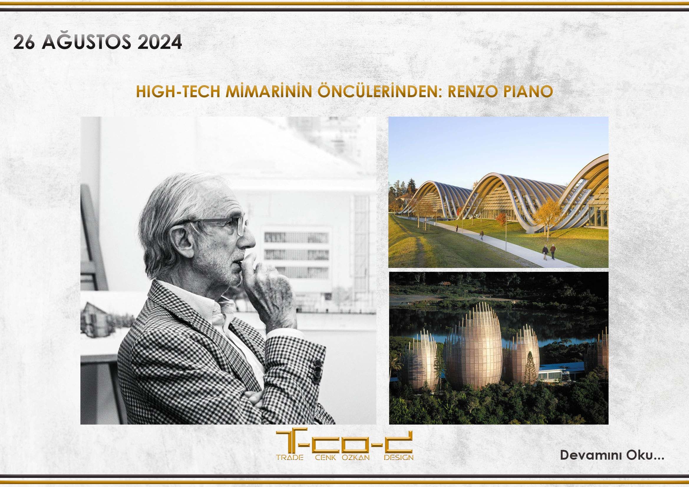 HIGH-TECH MİMARİNİN ÖNCÜLERİNDEN: RENZO PIANO