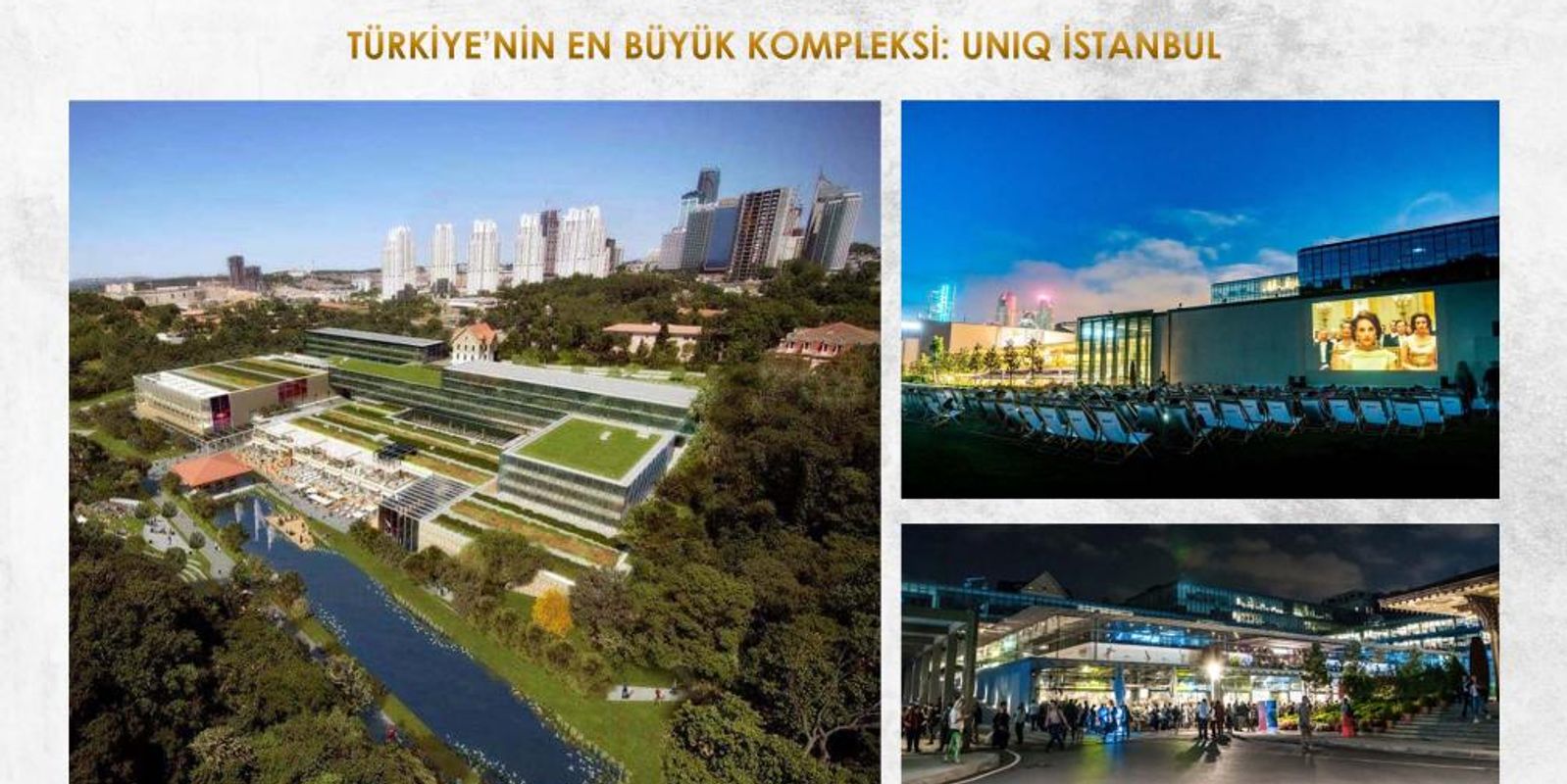 TÜRKİYE'NİN EN BÜYÜK KOMPLEKSİ: UNIQ İSTANBUL