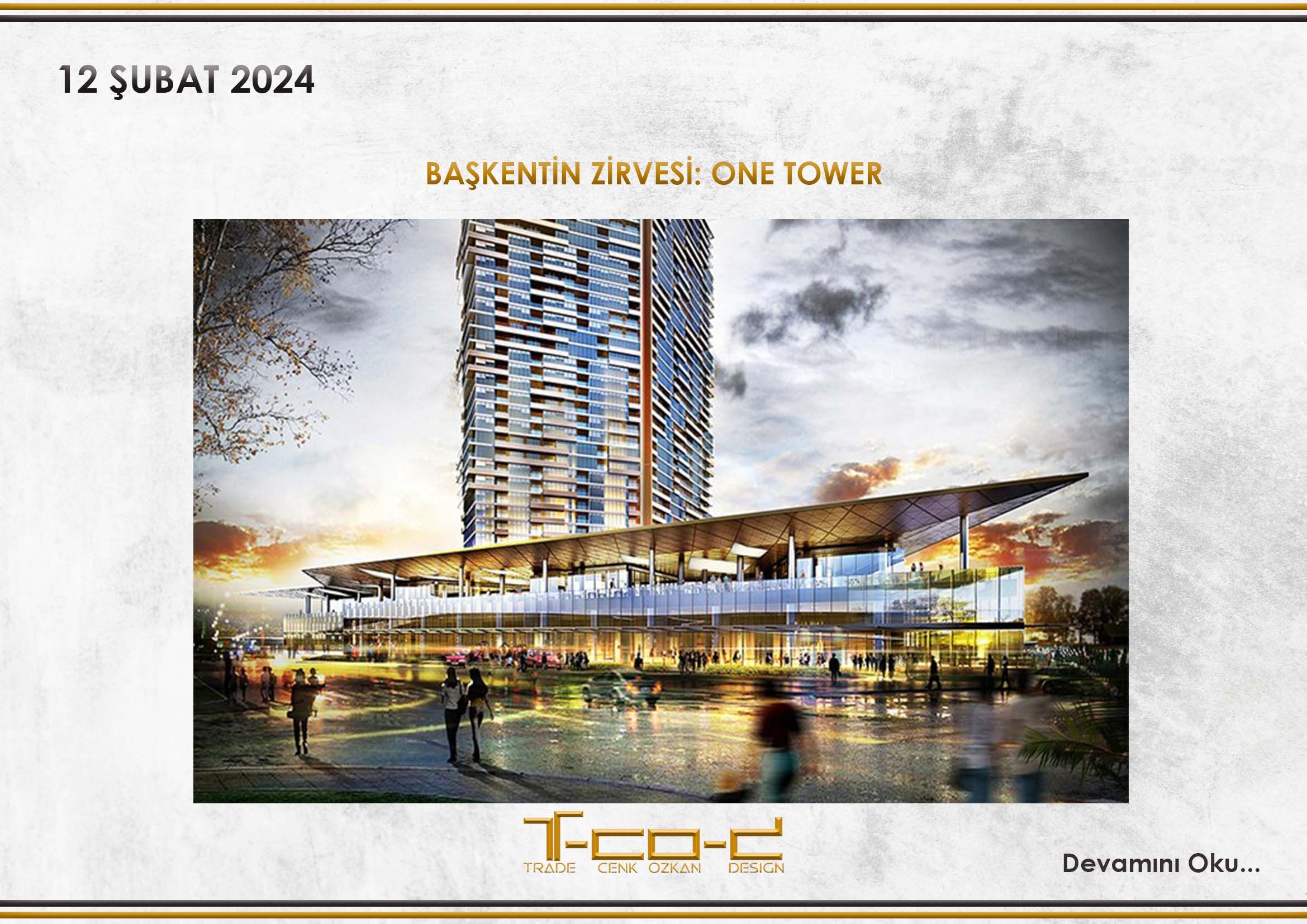 BAŞKENTİN ZİRVESİ: ONE TOWER