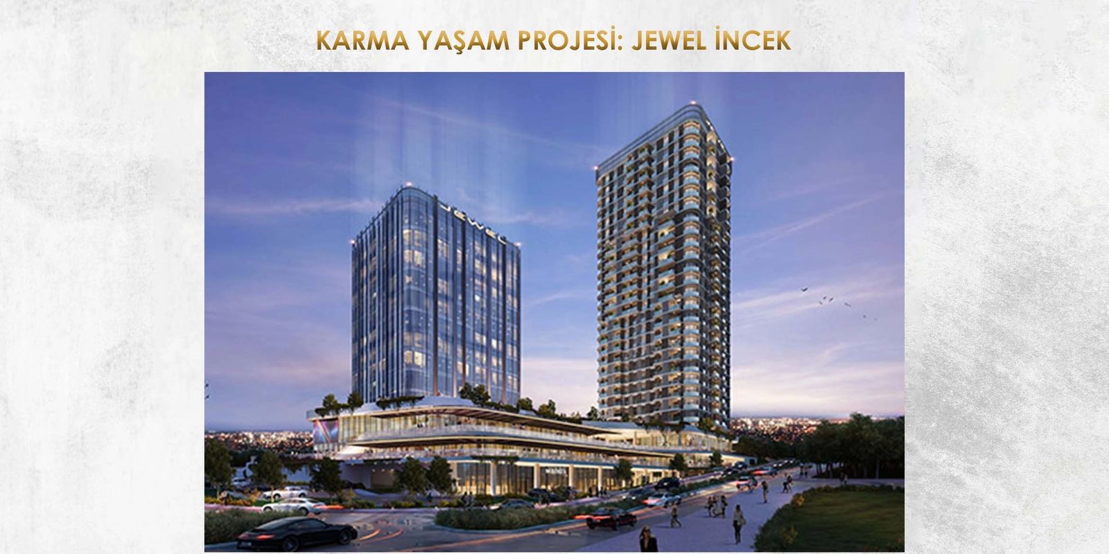 KARMA YAŞAM PROJESİ: JEWEL İNCEK