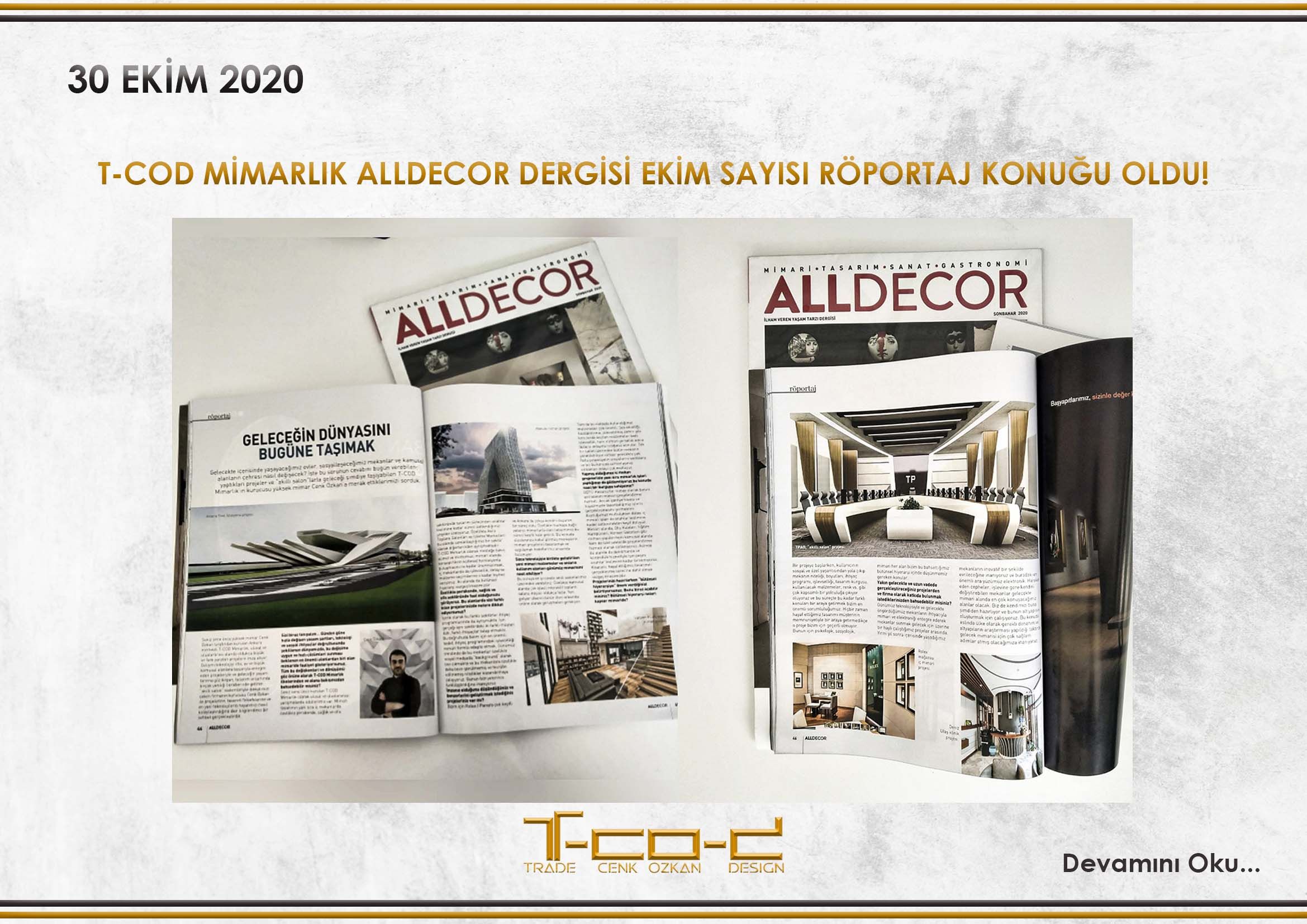 T-COD MİMARLIK ALLDECOR Ekim Sayısının Röportaj Konuğu oldu!