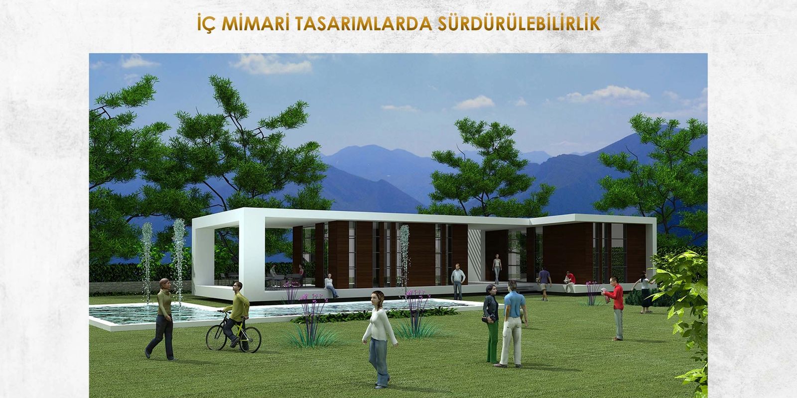 İÇ MİMARİ TASARIMLARDA SÜRDÜRÜLEBİLİRLİK