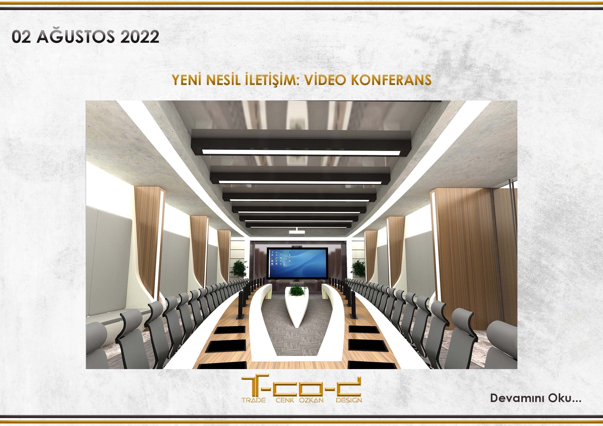 YENİ NESİL İLETİŞİM: VİDEO KONFERANS