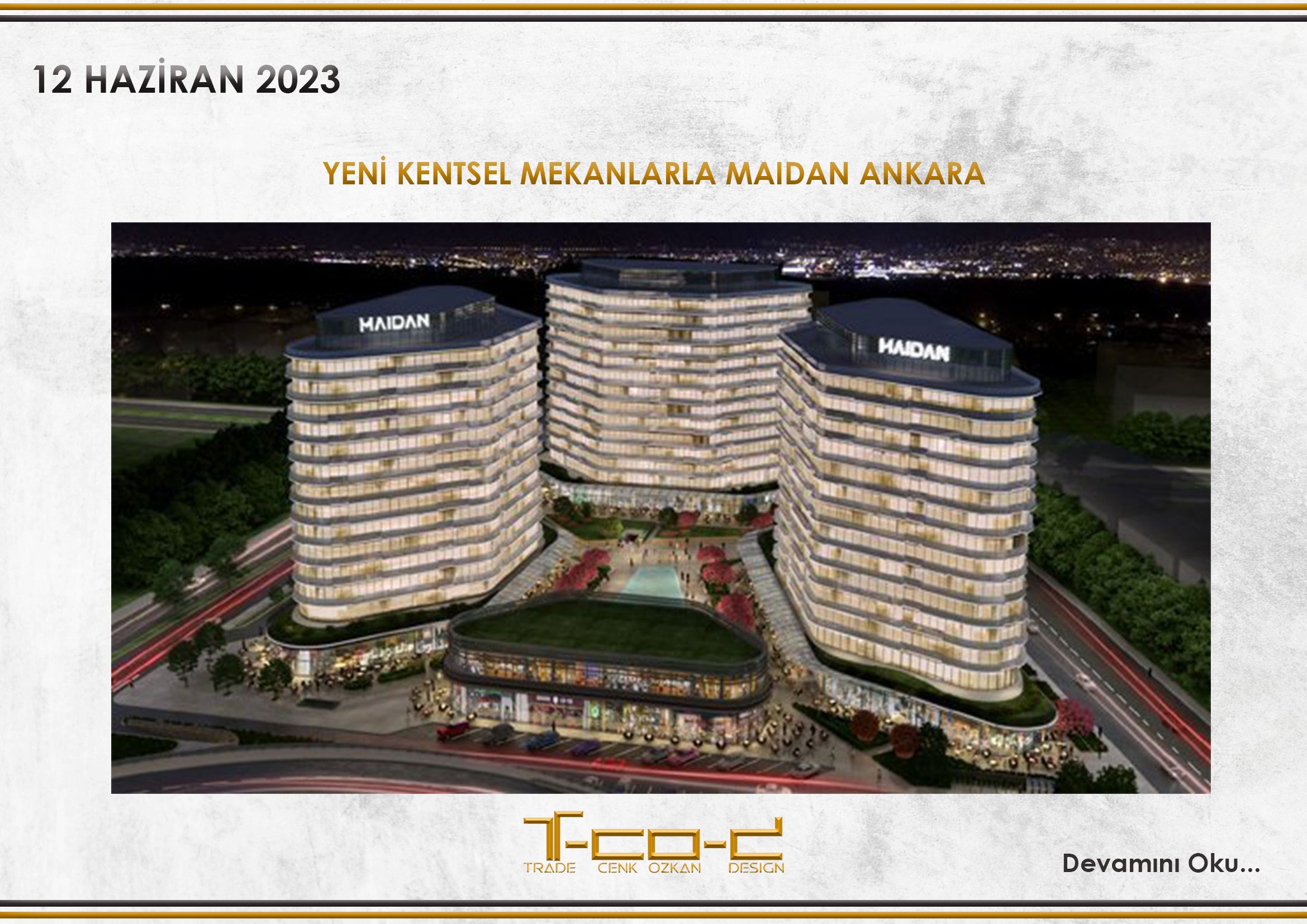 YENİ KENTSEL MEKANLARLA MAIDAN ANKARA