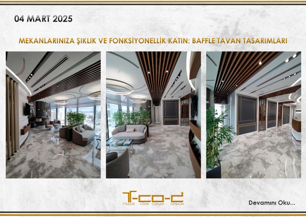 MEKANLARINIZA ŞIKLIK VE FONKSİYONELLİK KATIN: BAFFLE TAVAN TASARIMLARI