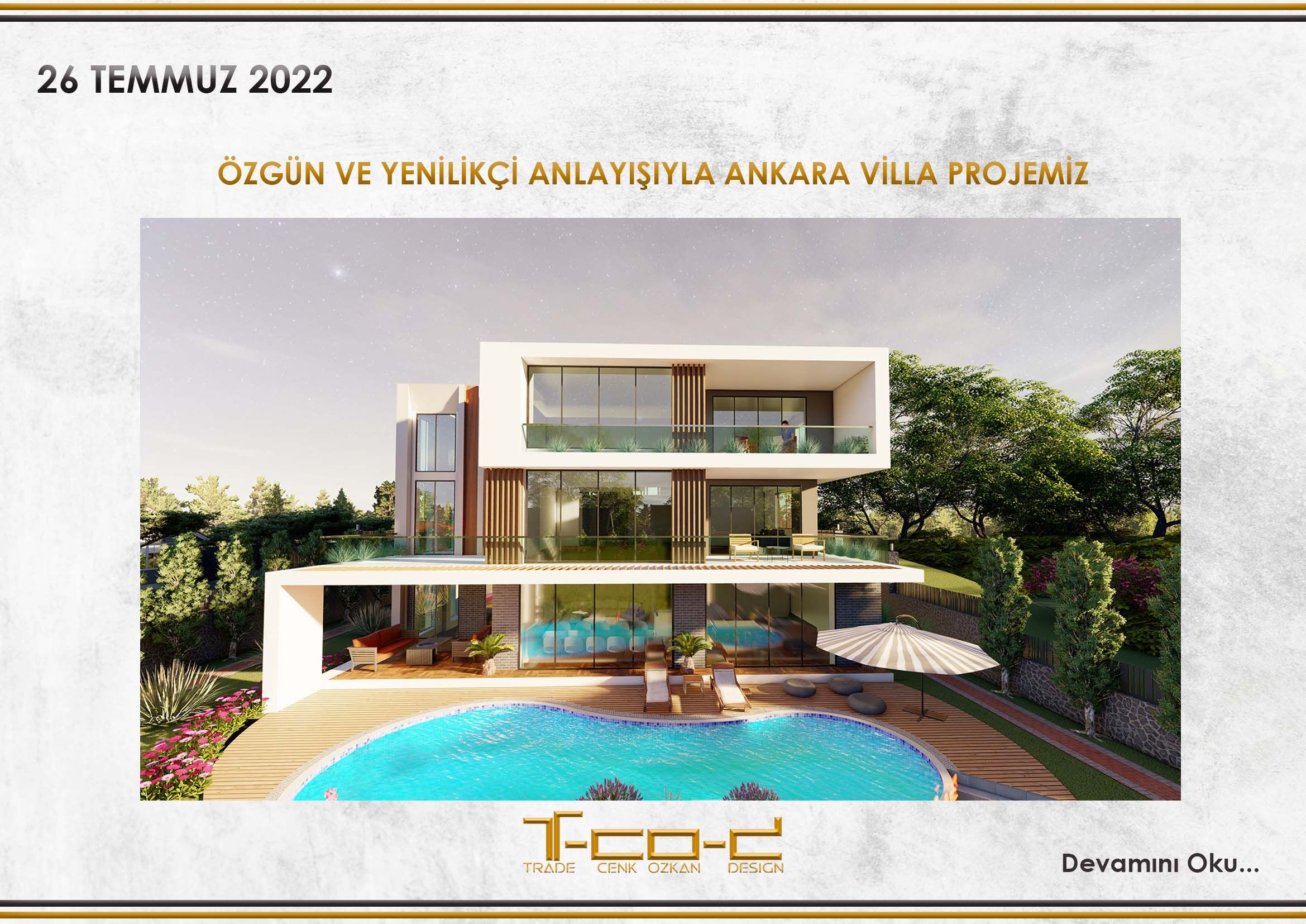 ÖZGÜN VE YENİLİKÇİ ANLAYIŞIYLA ANKARA VİLLA PROJEMİZ