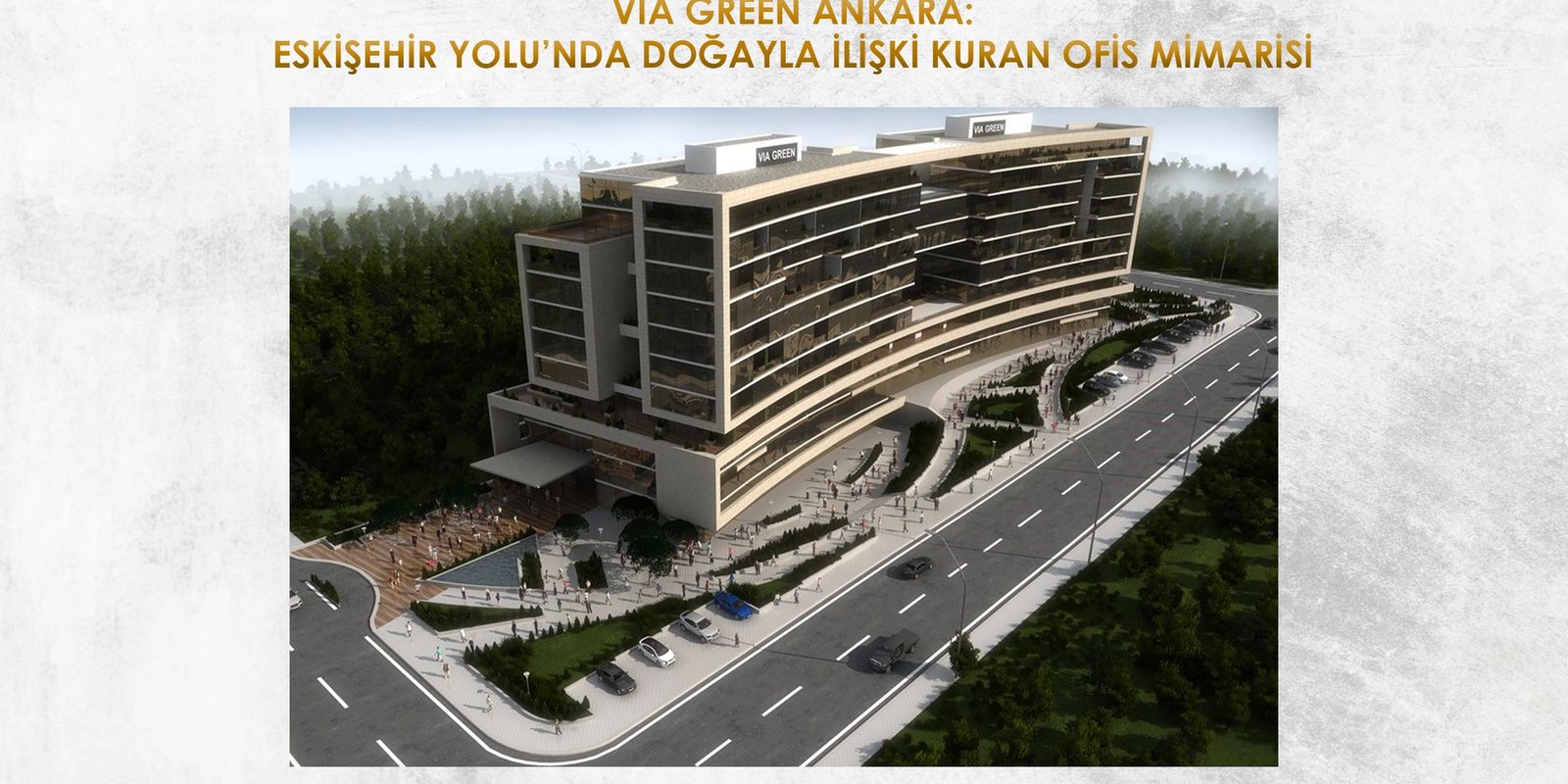 Via Green Ankara’nın yatay bloklarını, cephe boşluklarını ve doğayla ilişkisini T-COD Mimarlık’ın ofis ve iş merkezi tasarımı bakışıyla keşfedin.