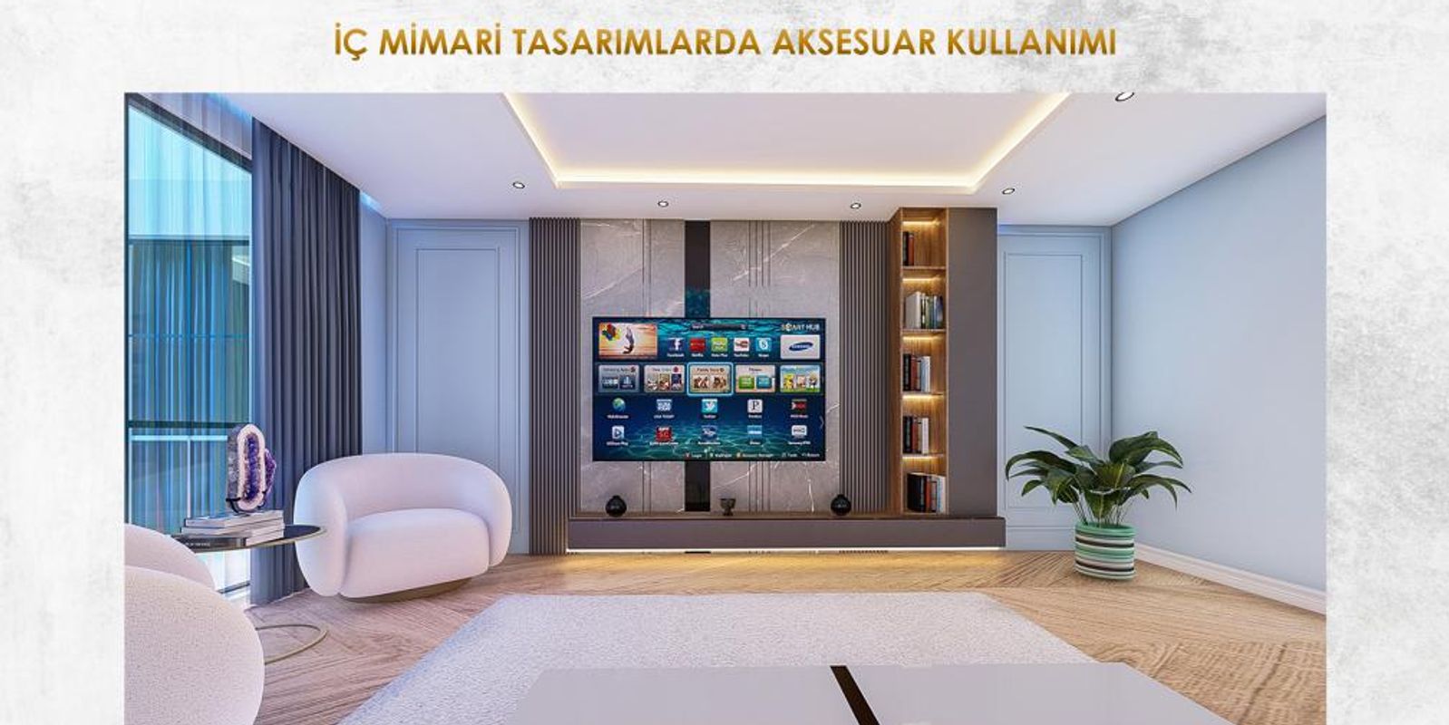 İÇ MİMARİ TASARIMLARDA AKSESUAR KULLANIMI