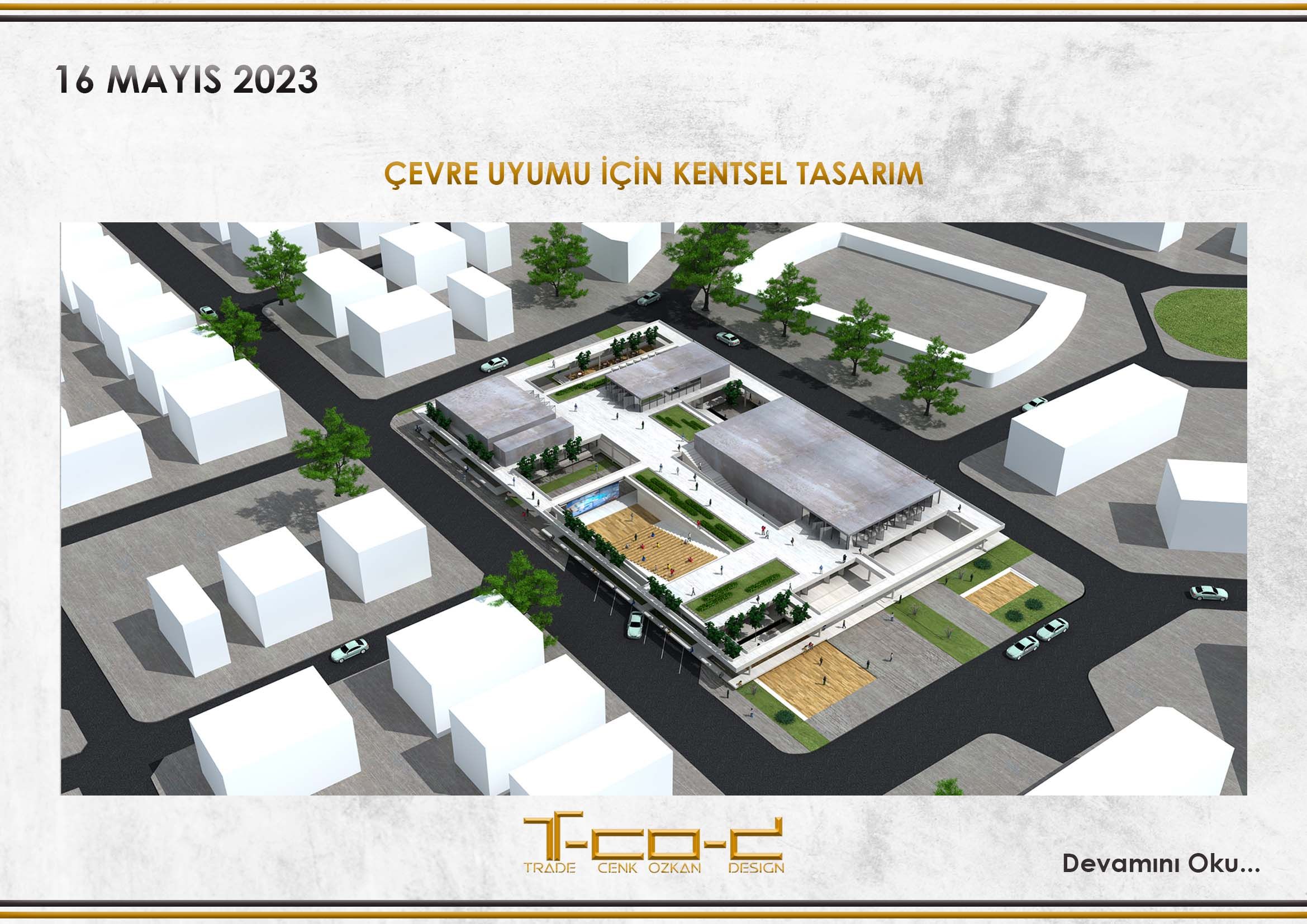 ÇEVRE UYUMU İÇİN KENTSEL TASARIM