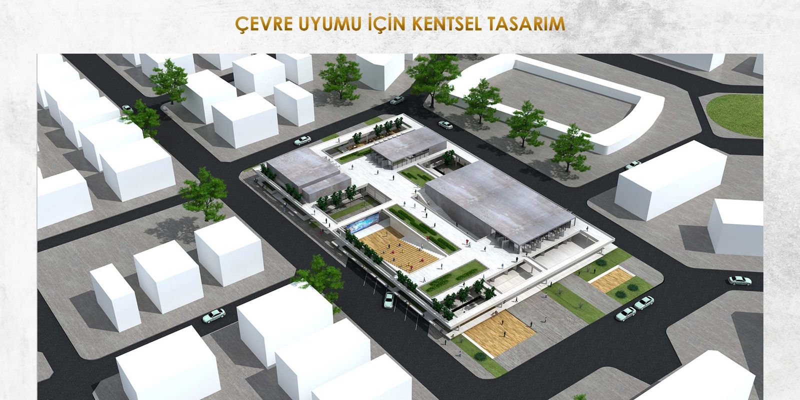 ÇEVRE UYUMU İÇİN KENTSEL TASARIM