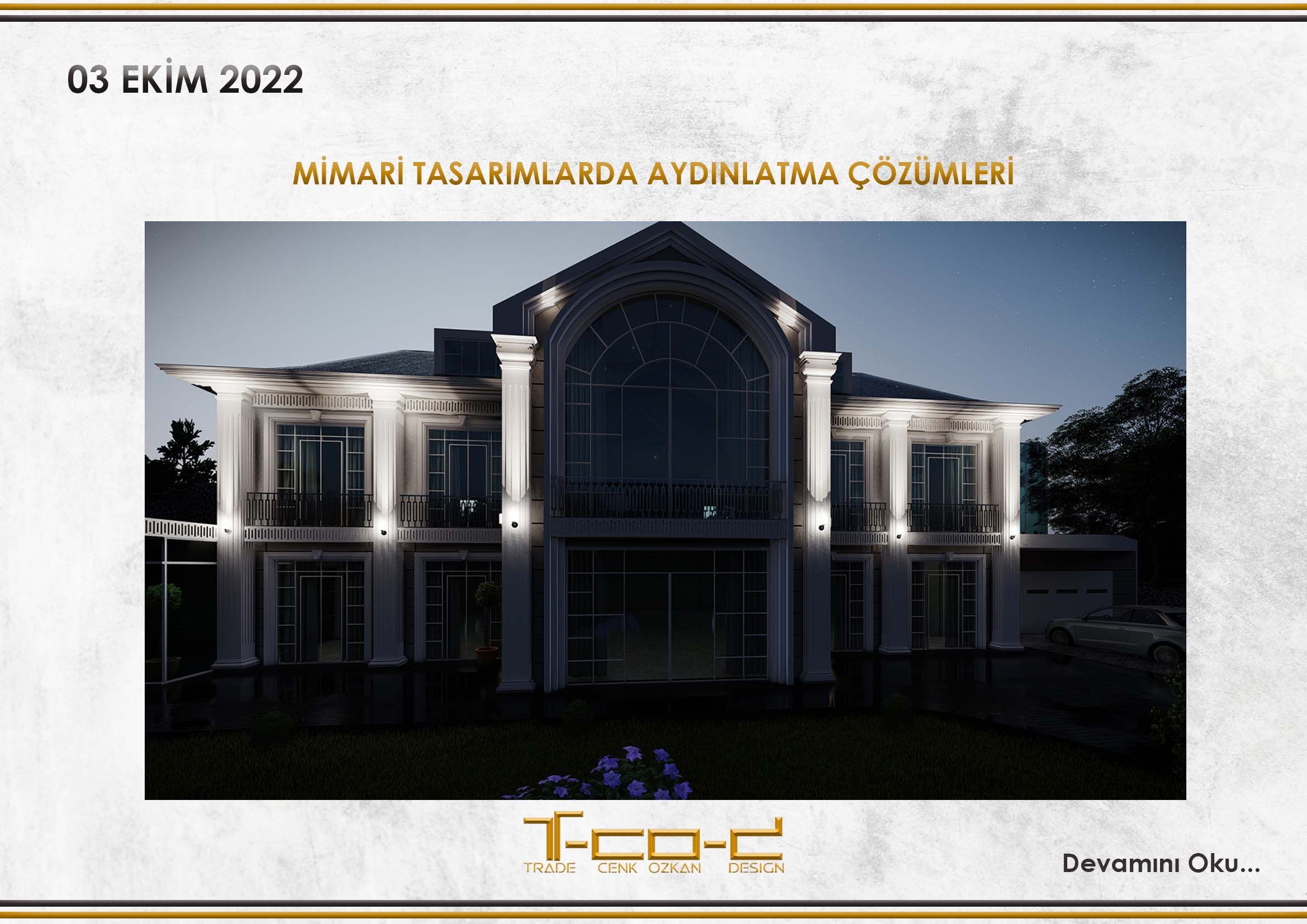 MİMARİ TASARIMLARDA AYDINLATMA ÇÖZÜMLERİ