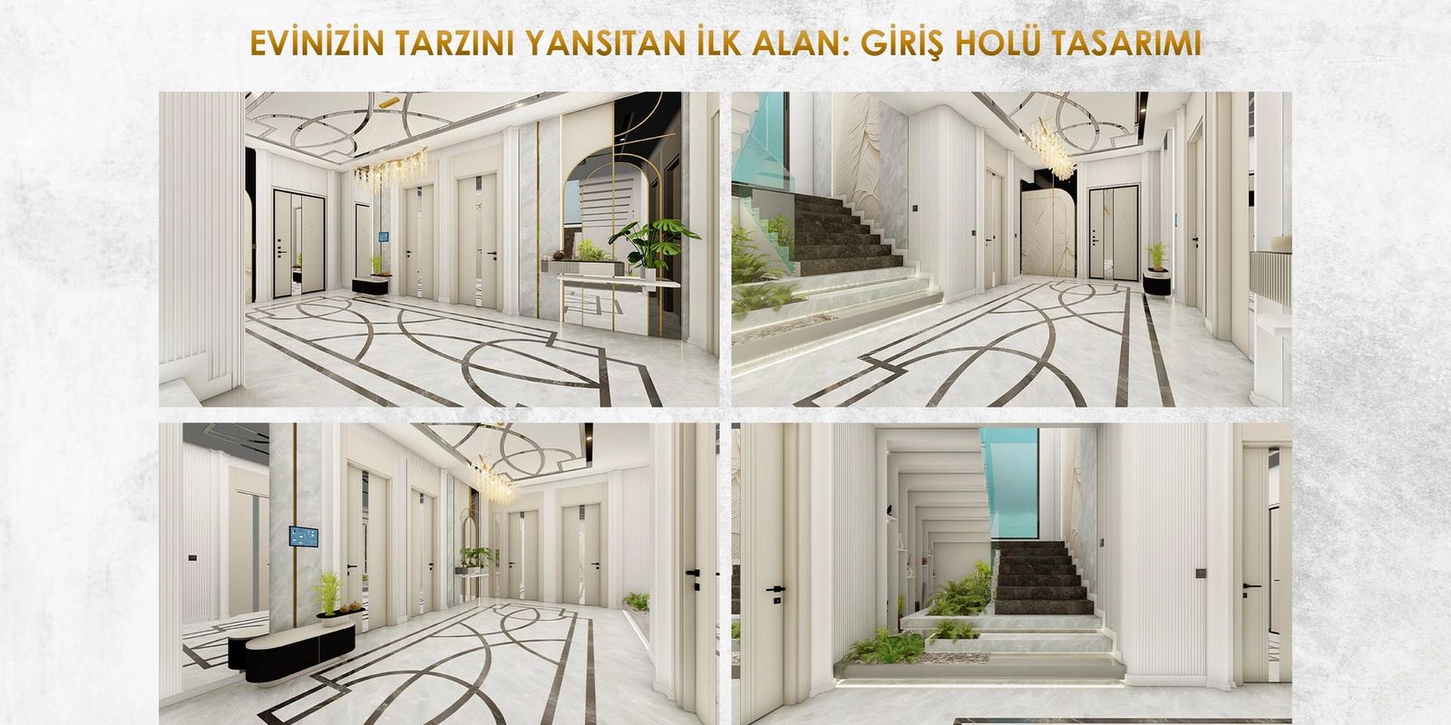 EVİNİZİN TARZINI YANSITAN İLK ALAN: GİRİŞ HOLÜ TASARIMI