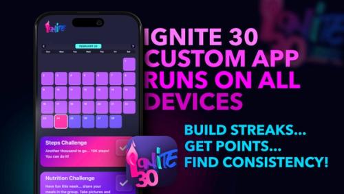 An image of the Ignite 30 training plan calendar. You can use and download the Ignite 30 app on any device.