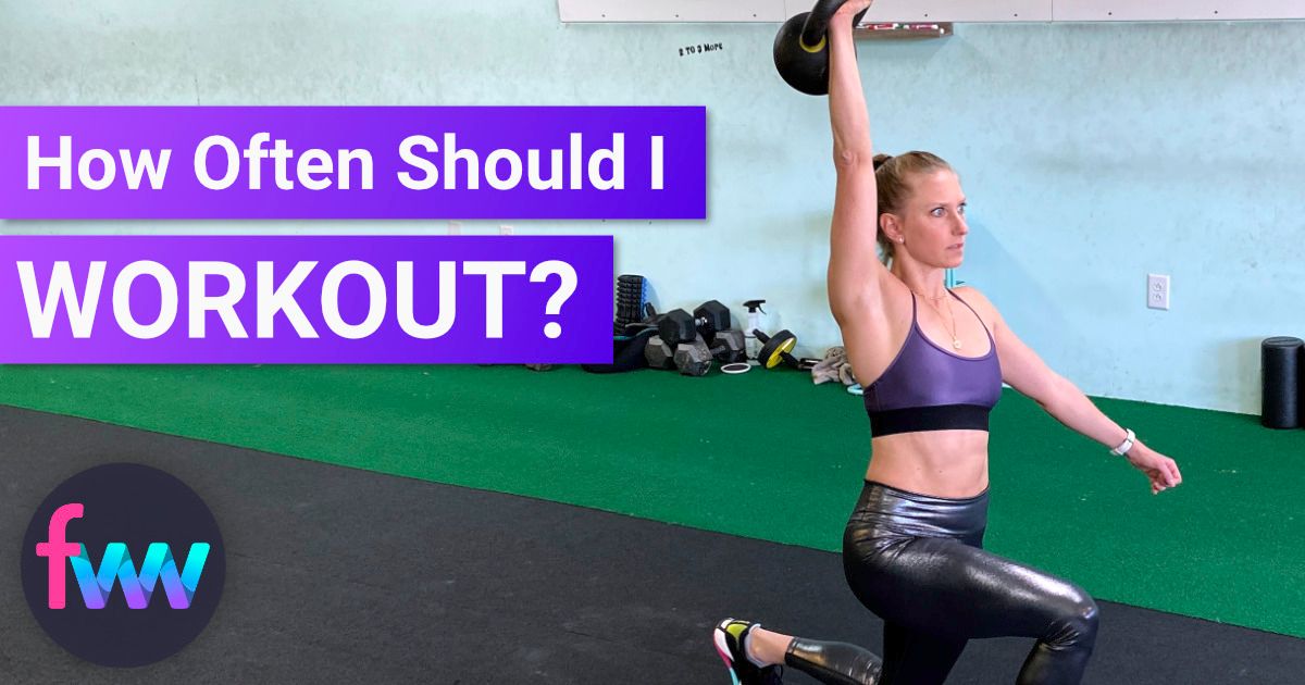 how-often-should-i-workout