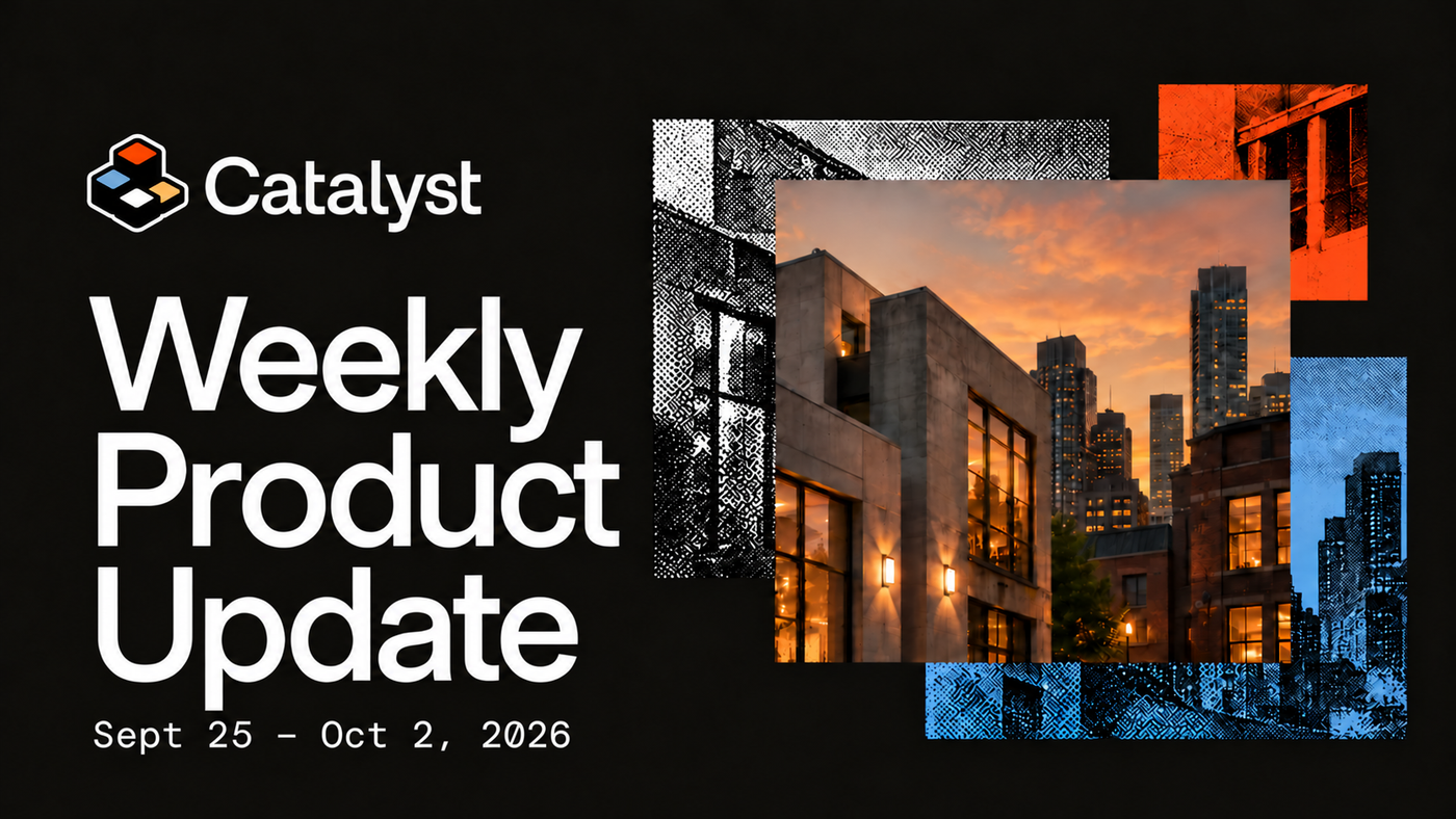 Catalyst Weekly Product Update: Sept 25 to Oct 2, 2026