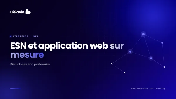 ESN pour développer une application web sur mesure