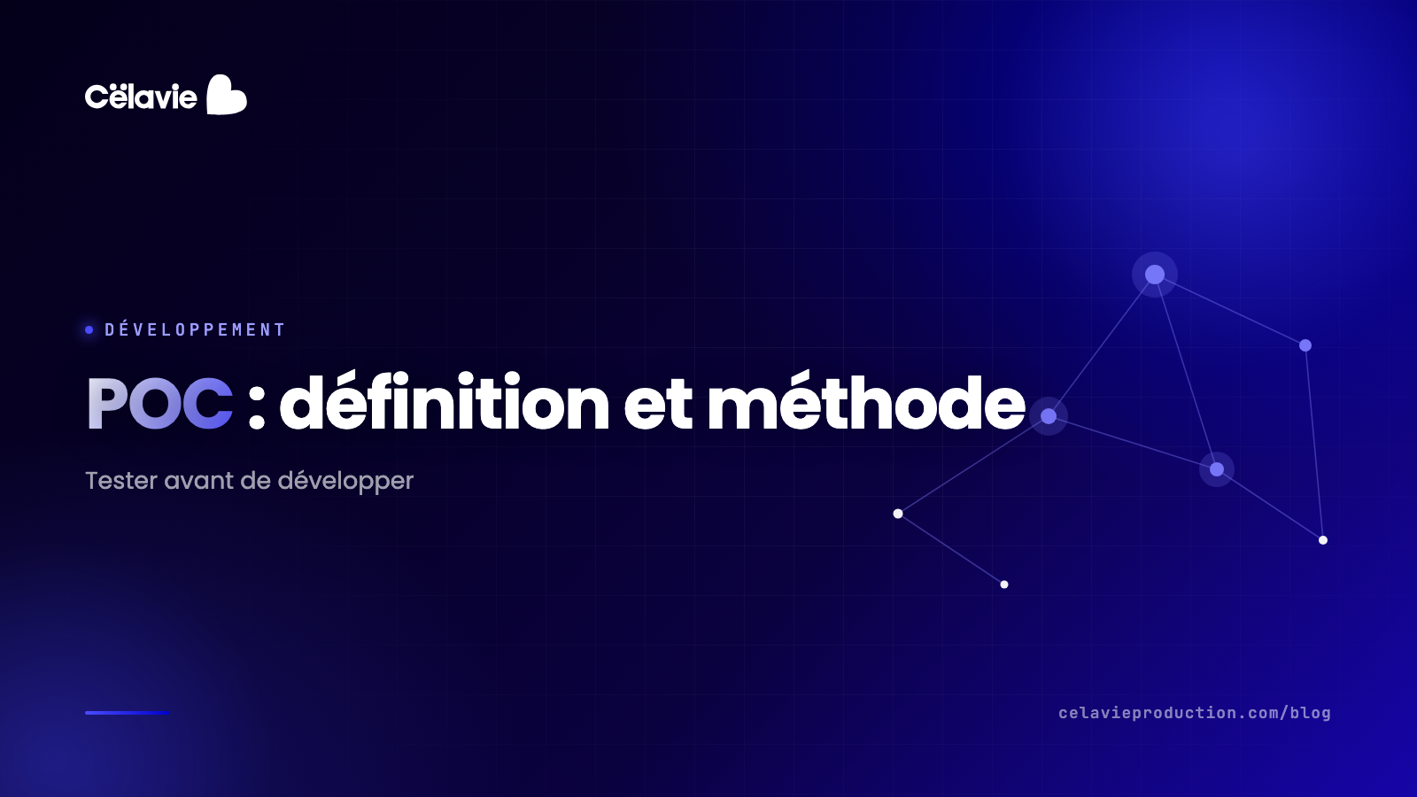 POC (Proof of Concept) : définition, méthode et exemples concrets