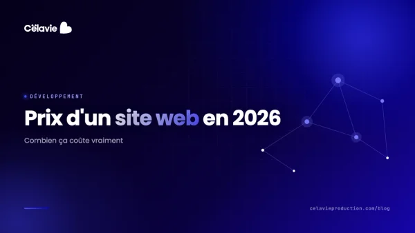 Prix d'un site web en 2026 : combien ça coûte vraiment ?