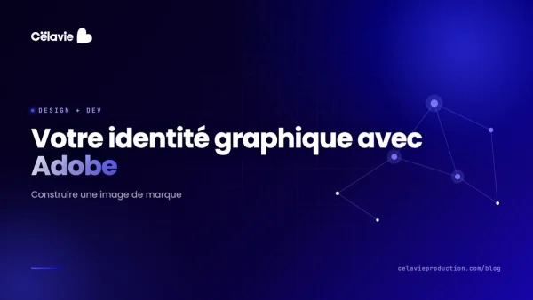 Comment définir l'identité graphique de votre entreprise avec Adobe