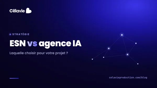 ESN vs agence IA : quel partenaire pour votre projet 2026