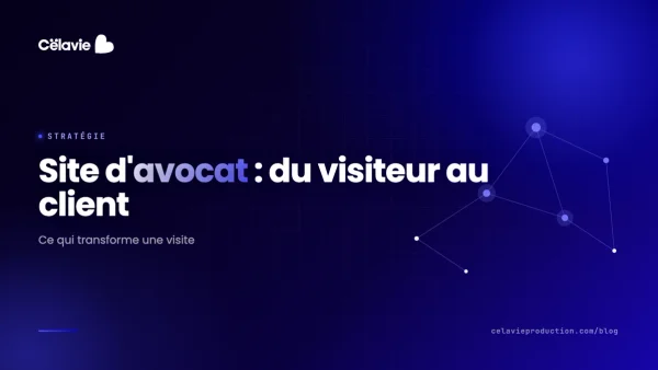 Site web d'avocat : ce qui transforme un visiteur en client