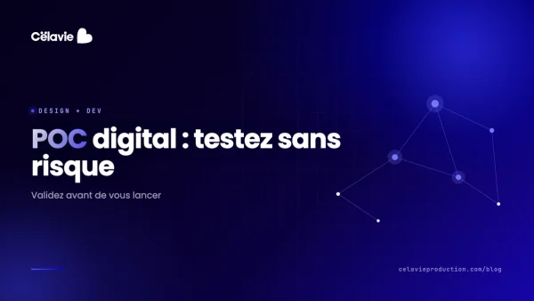 POC Digital : Comment tester votre projet web sans risque avant de vous lancer ?