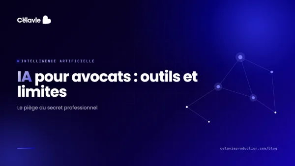 IA pour avocats en 2026 : quels outils, et le piège du secret professionnel