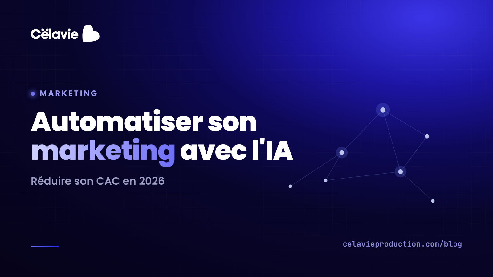 Automatisation marketing IA : réduire son CAC PME en 2026