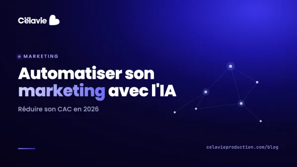 Automatisation marketing IA : réduire son CAC PME en 2026