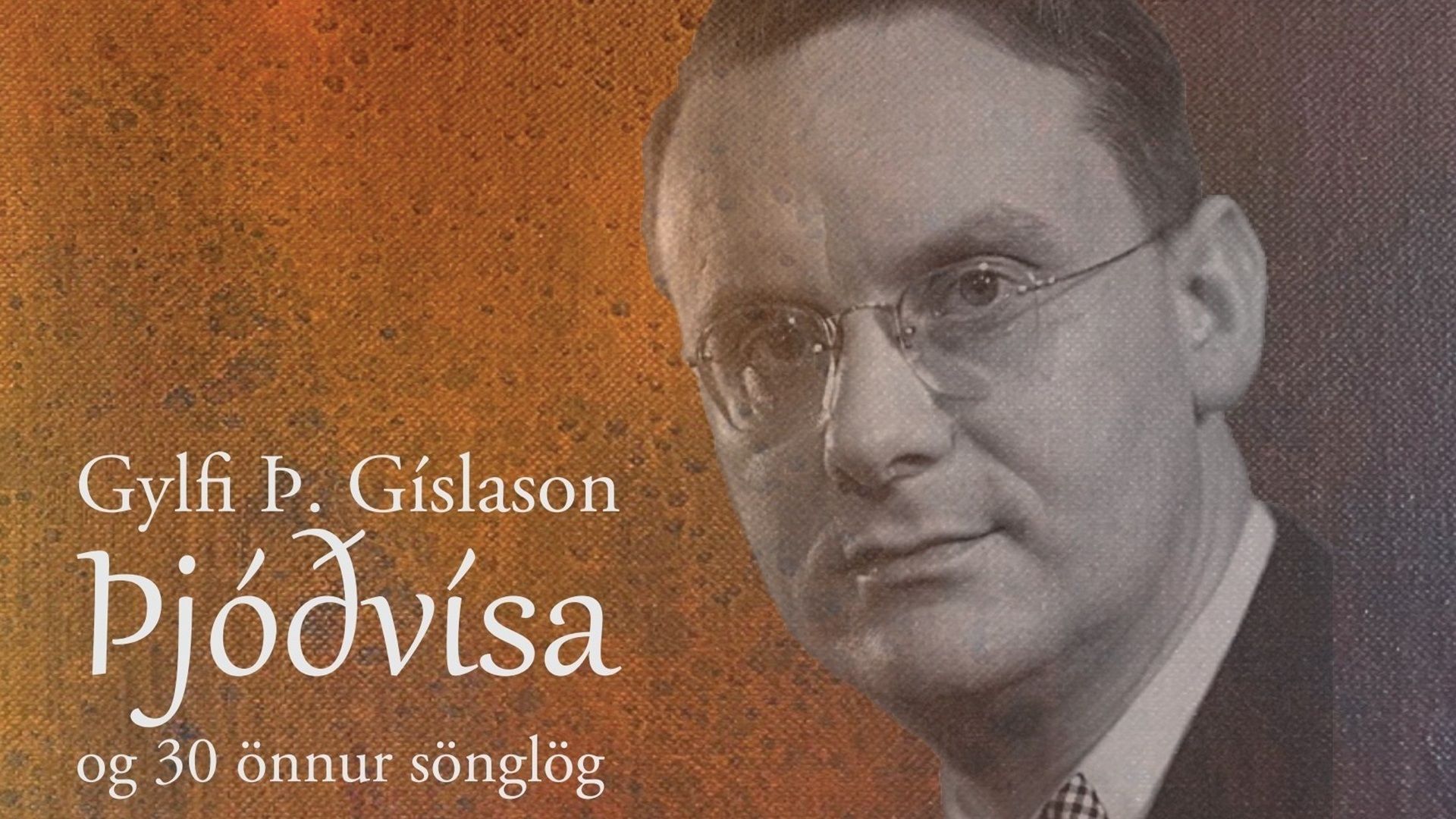 Sunday Classics: Songs by Gylfi Th. Gíslason