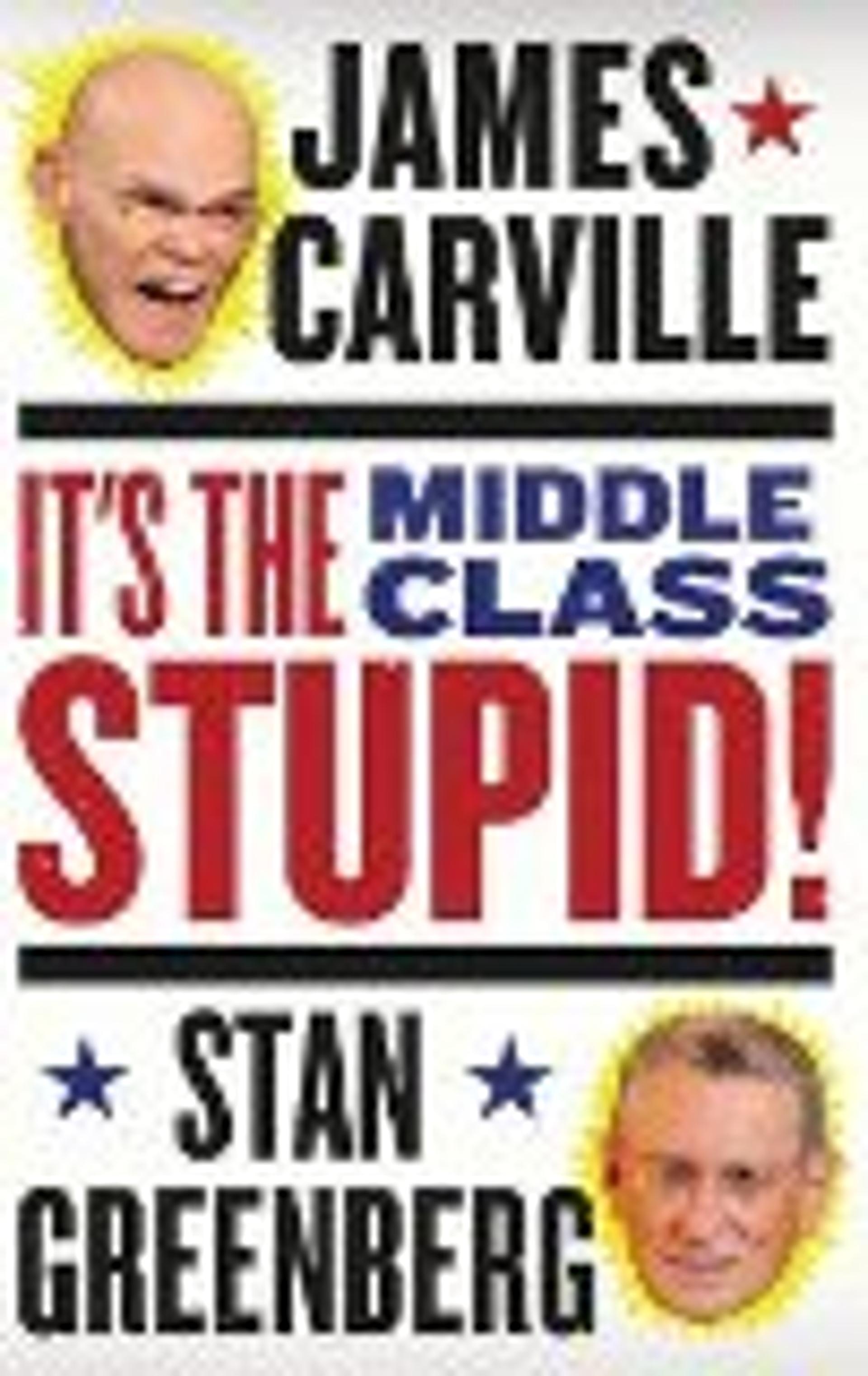 It's the Middle Class, Stupid!