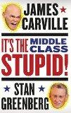 It's the Middle Class, Stupid!