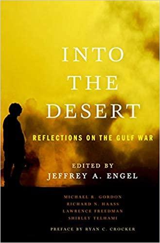 Into the Desert: Reflections on the Gulf War