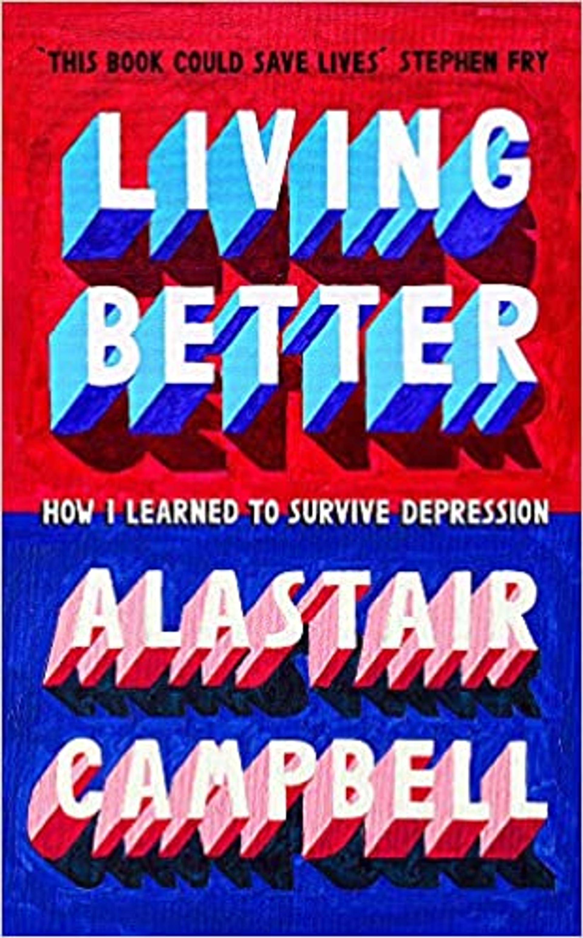 Living Better: How I Learned to Survive Depression